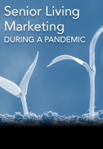 senior living marketing during a pandemic